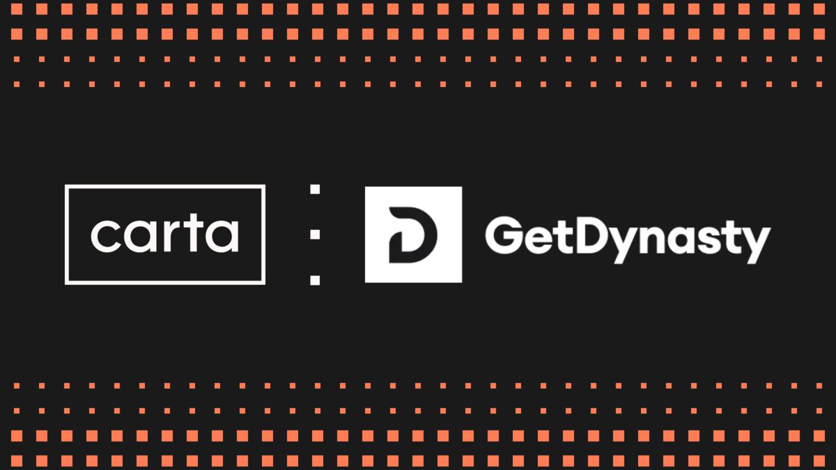 Carta and GetDynasty partner to simplify trust planning for private-company equity holders