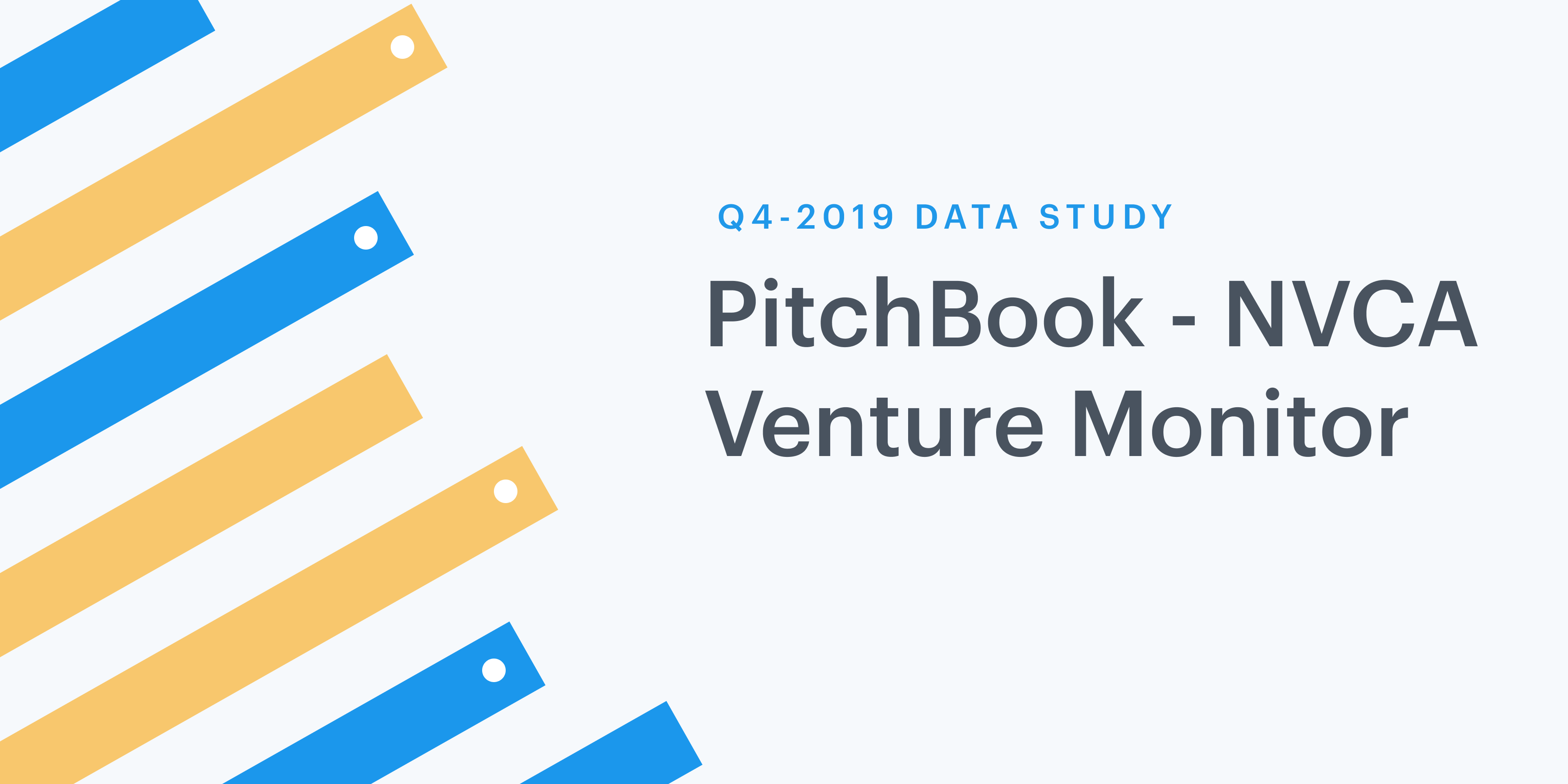 Q4 2019 Pitchbook-NVCA Venture Monitor