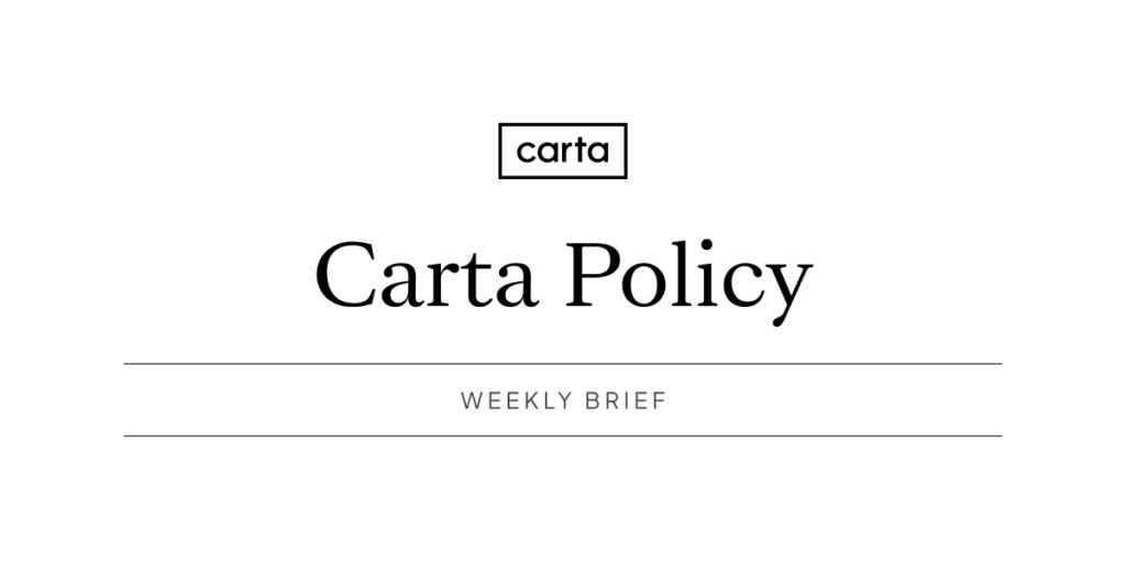 Carta policy weekly brief