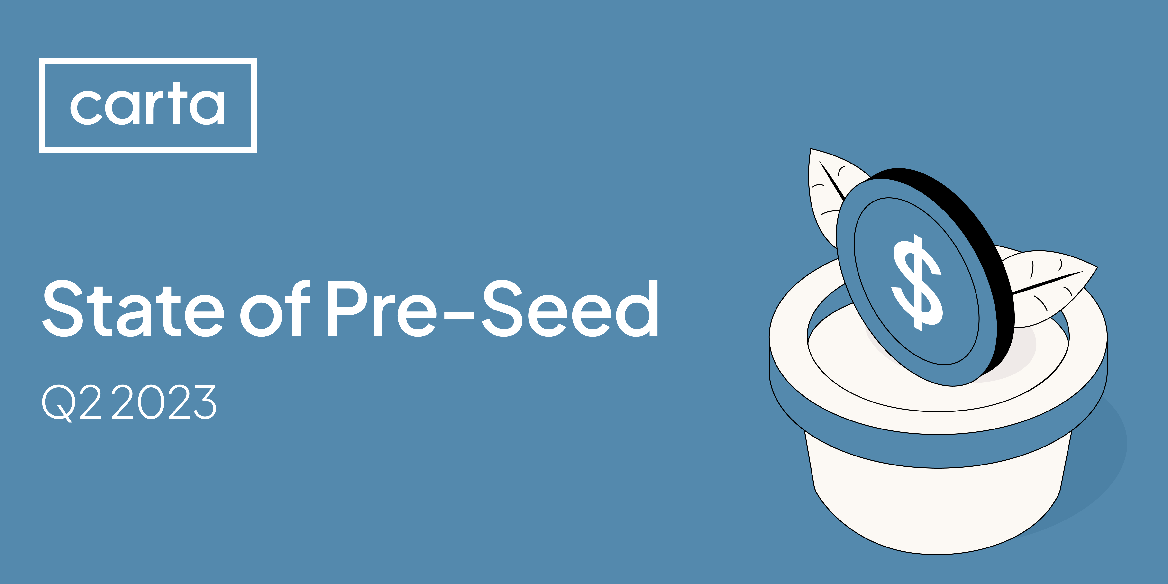 State of pre-seed fundraising: Q2 2023